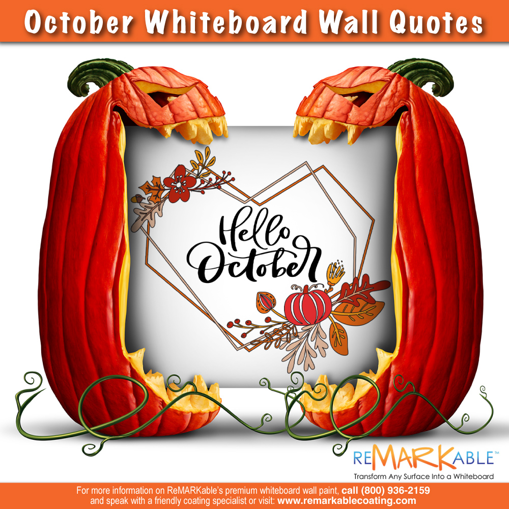 Whiteboard Wall Quotes for October